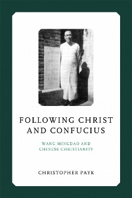 Following Christ and Confucius(English, Hardcover, Payk Christopher)