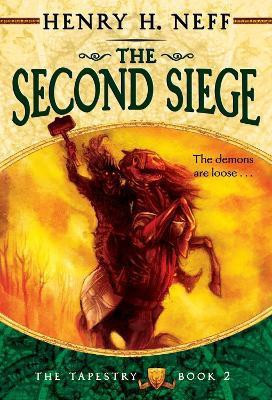 The Second Siege(English, Paperback, Neff Henry H.)