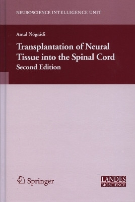 Transplantation of Neural Tissue into the Spinal Cord(English, Hardcover, unknown)