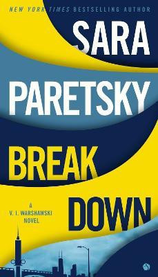 Breakdown(English, Paperback, Paretsky Sara)