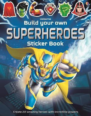 Build Your Own Superheroes Sticker Book(English, Paperback, Tudhope Simon)