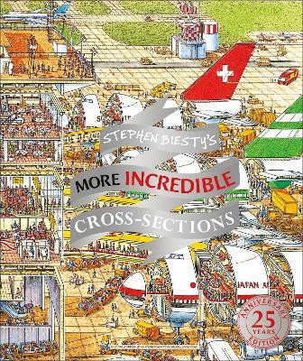 Stephen Biesty's More Incredible Cross-sections(English, Hardcover, Platt Richard)