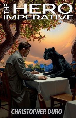 The Hero Imperative(English, Paperback, Duro Christopher)