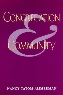 Congregation and Community(English, Paperback, Ammerman Nancy)