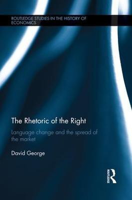 The Rhetoric of the Right(English, Paperback, George David)