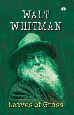 Leaves of Grass(English, Paperback, Whitman Walt)