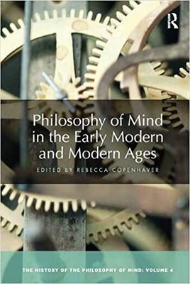 Philosophy Of Mind In The Early Modern And Modern Ages(Paperback, Rebecca Copenhaver)