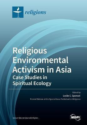 Religious Environmental Activism in Asia(English, Paperback, unknown)