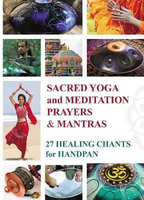 Sacred Mantras and Prayers for Yoga and Meditation(English, Paperback, Winter Helen)