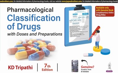 Pharmacological Classification of Drugs with Doses and Preparations 7th Edition(Paperback, KD Tripathi)