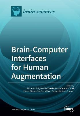 Brain-Computer Interfaces for Human Augmentation(English, Paperback, unknown)