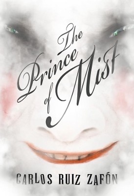 The Prince of Mist NWS(English, Hardcover, Zafon Carlos)