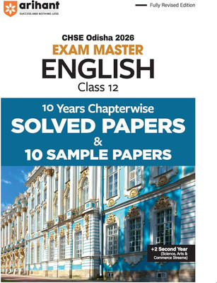 Arihant CHSE Odisha Master English Class 12 Exam 2026 | With 10 Years Chapterwise Solved Papers and 10 Sample Papers | Fully Revised Edition with Mind Maps | +2 Second Year | English Medium(Paperback, Vaishali Jaiswal)