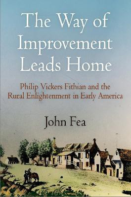 The Way of Improvement Leads Home(English, Electronic book text, Fea John)