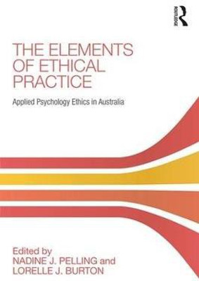 The Elements of Ethical Practice(English, Paperback, unknown)