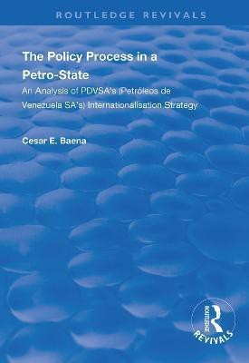 The Policy Process in a Petro-State(English, Paperback, Baena Cesar E.)