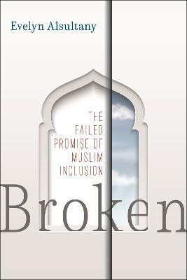 Broken(English, Paperback, Alsultany Evelyn)