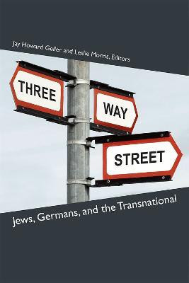 Three-Way Street(English, Hardcover, Geller Jay Howard)