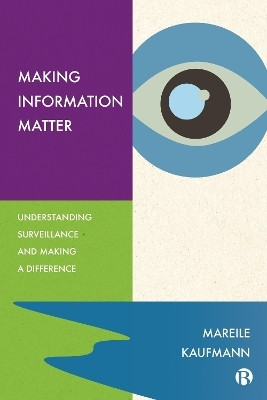 Making Information Matter(English, Hardcover, Kaufmann Mareile)