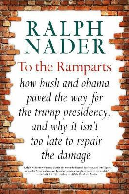To The Ramparts(English, Hardcover, Nader Ralph)