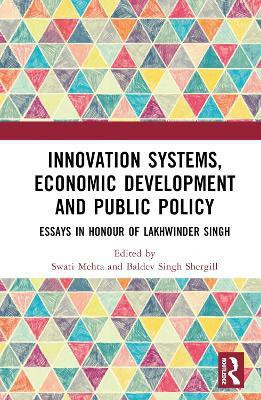 Innovation Systems, Economic Development and Public Policy(English, Hardcover, unknown)