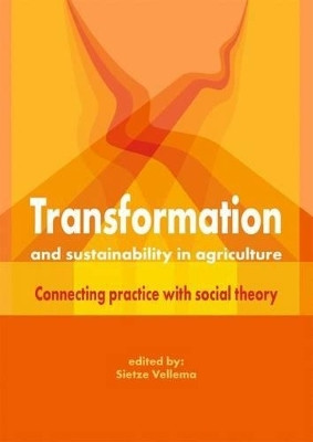Transformation and sustainability in agriculture(English, Electronic book text, unknown)