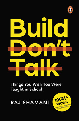 Build, Don't Talk(English, Paperback, Shamani Raj)