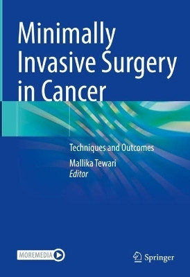Minimally Invasive Surgery in Cancer(English, Hardcover, unknown)