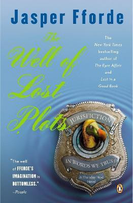 The Well of Lost Plots(English, Paperback, Fforde Jasper)