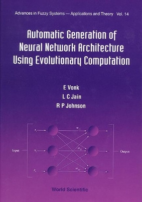 Automatic Generation Of Neural Network Architecture Using Evolutionary Computation(English, Hardcover, Johnson R P)