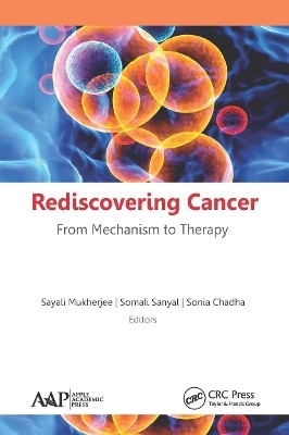 Rediscovering Cancer: From Mechanism to Therapy(English, Paperback, unknown)