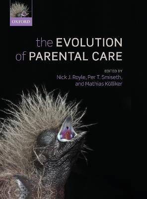 The Evolution of Parental Care(English, Hardcover, Koelliker MathiasNOSSUB)