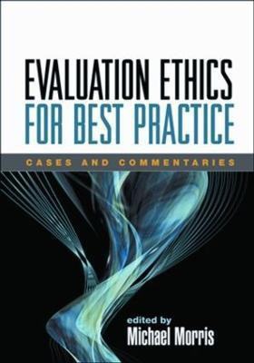 Evaluation Ethics for Best Practice(English, Paperback, unknown)