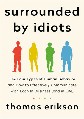 Surrounded By Idiots, English(Paperback, Eriksonthomas)