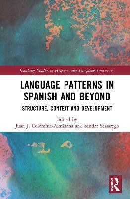 Language Patterns in Spanish and Beyond(English, Hardcover, unknown)