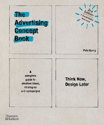 Advertising Concept Book 3e(English, Paperback, Barry Pete)