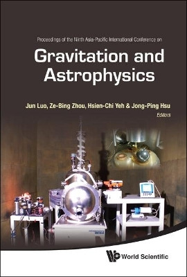 Gravitation And Astrophysics - Proceedings Of The Ninth Asia-pacific International Conference(English, Hardcover, unknown)