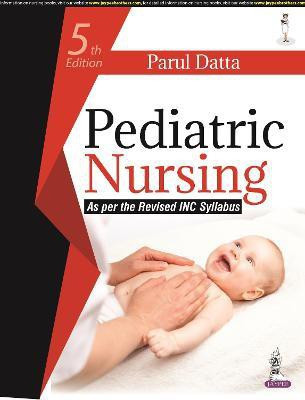 Pediatric Nursing(English, Paperback, Datta Parul)