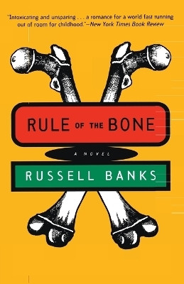 Rule of the Bone(English, Paperback, Banks Russell)