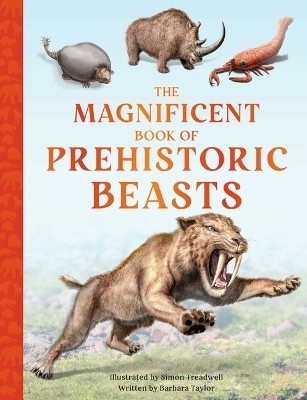 The Magnificent Book of Prehistoric Beasts(English, Hardcover, Jackson Tom)