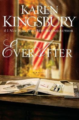 Ever After(English, Paperback, Kingsbury Karen)