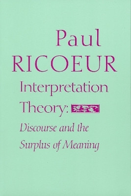 Interpretation Theory(English, Paperback, Ricoeur Paul)