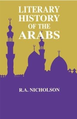 Literary History Of The Arabs(English, Hardcover, Nicholson Reynold A.)