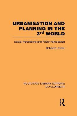 Urbanisation and Planning in the Third World(English, Hardcover, Potter Robert)