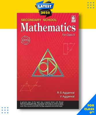 Secondary School Mathematics for Class 9 -CBSE -by R.S. Aggarwal, Veena Aggarwal, R S Aggarwal|New Latest Edition For 2025-2026  - N/A(India, Veena Aggarwal, R S Aggarwal)