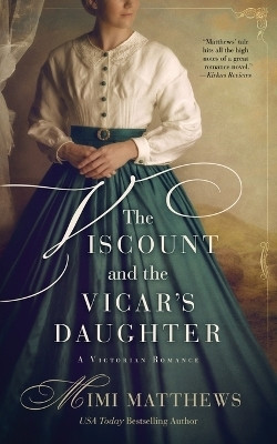 The Viscount and the Vicar's Daughter(English, Paperback, Matthews Mimi)