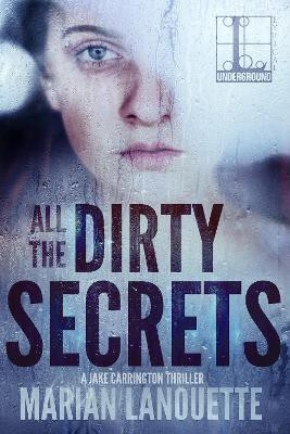 All the Dirty Secrets(English, Paperback, Lanouette Marian)