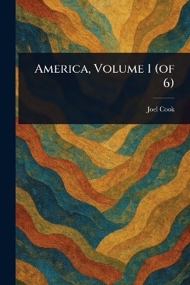 America, Volume 1 (of 6)(English, Paperback, Cook Joel)
