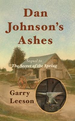 Dan Johnson's Ashes(English, Paperback, Leeson Garry)