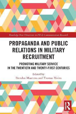 Propaganda and Public Relations in Military Recruitment(English, Paperback, unknown)